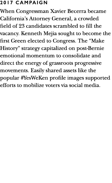 2017 CAMPAIGN When Congressman Xavier Becerra became California s Attorney General, a crowded field of 23 candidates    